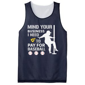 Funny Mind Your Business I Need Money To Pay For Baseball Mesh Reversible Basketball Jersey Tank