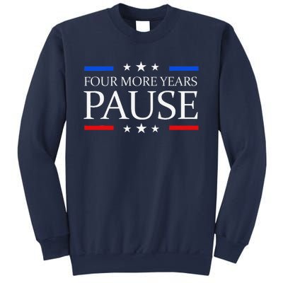 Four More Years Pause Joe Biden Funny Biden Quote Saying Sweatshirt