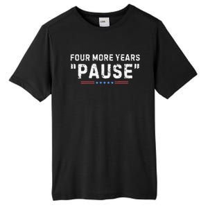 Four More Years Pause Tall Fusion ChromaSoft Performance T-Shirt