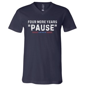 Four More Years Pause V-Neck T-Shirt