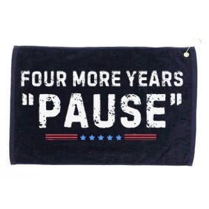 Four More Years Pause Grommeted Golf Towel