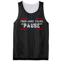 Four More Years Pause Humorous Quote Mesh Reversible Basketball Jersey Tank