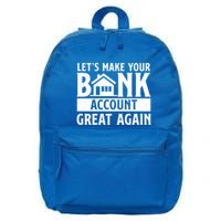 Funny Make Your Bank Account Great Again For Mortgage Lender Gift 16 in Basic Backpack
