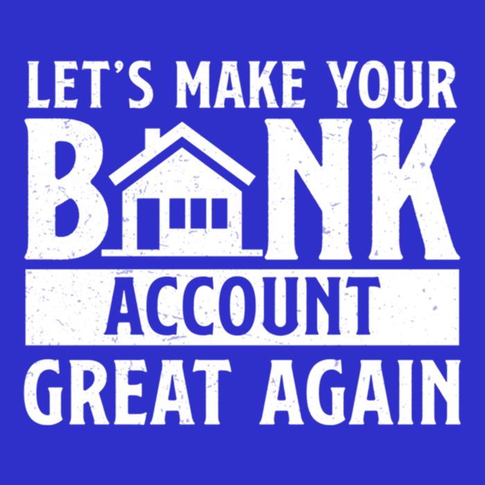 Funny Make Your Bank Account Great Again For Mortgage Lender Gift 16 in Basic Backpack