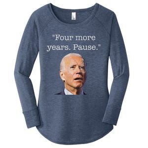 Four More Years Pause Biden Women's Perfect Tri Tunic Long Sleeve Shirt