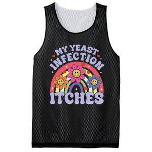 Funny My Yeast Infection Itches Mesh Reversible Basketball Jersey Tank