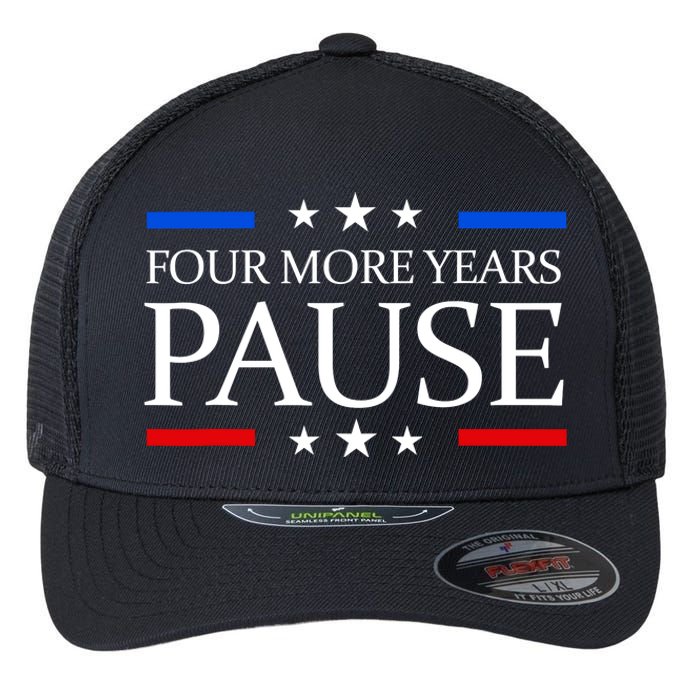 Four More Years Pause Funny Biden Quote Flexfit Unipanel Trucker Cap