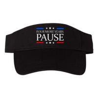 Four More Years Pause Funny Biden Quote Valucap Bio-Washed Visor