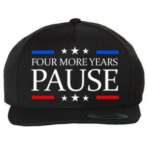 Four More Years Pause Funny Biden Quote Wool Snapback Cap