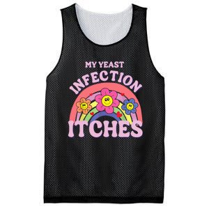 Funny My Yeast Infection Itches Mesh Reversible Basketball Jersey Tank