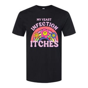 Funny My Yeast Infection Itches Softstyle CVC T-Shirt