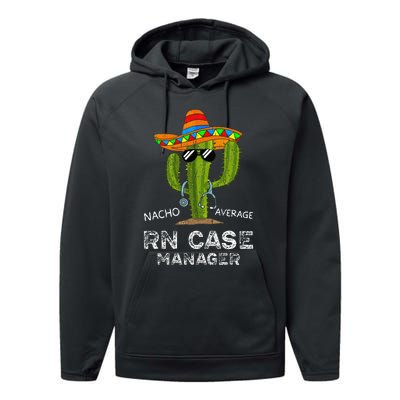 Funny Nacho Average Nurse RN Case Manager For Women Performance Fleece Hoodie