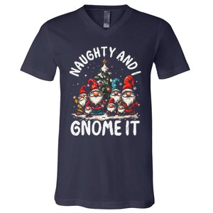 Funny Naughty And I Gnome Christmas Holiday Xmas Pun V-Neck T-Shirt