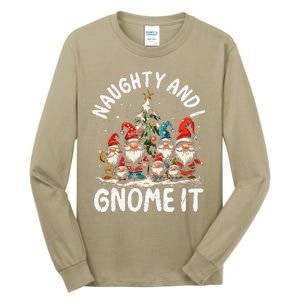 Funny Naughty And I Gnome Christmas Holiday Xmas Pun Tall Long Sleeve T-Shirt