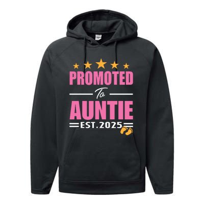 Funny New Aunt 2025 Cute Promoted To Auntie Est 2025 Performance Fleece Hoodie