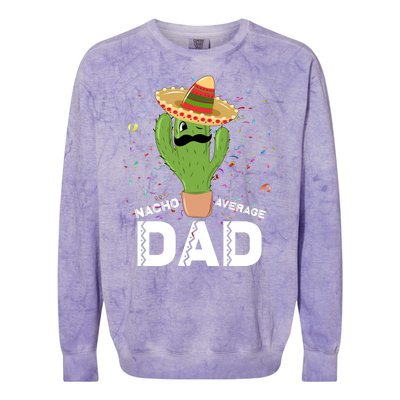 Funny Nacho Average Dad Colorblast Crewneck Sweatshirt