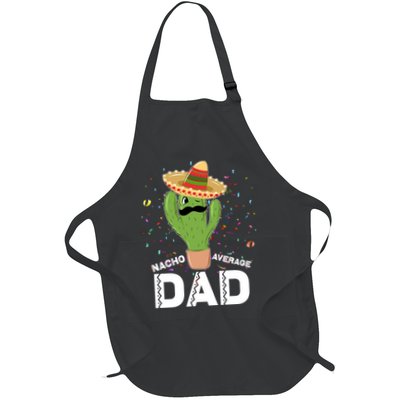 Funny Nacho Average Dad Apron