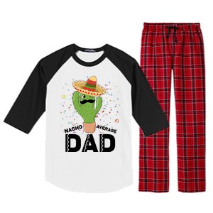 Funny Nacho Average Dad Raglan Sleeve Pajama Set