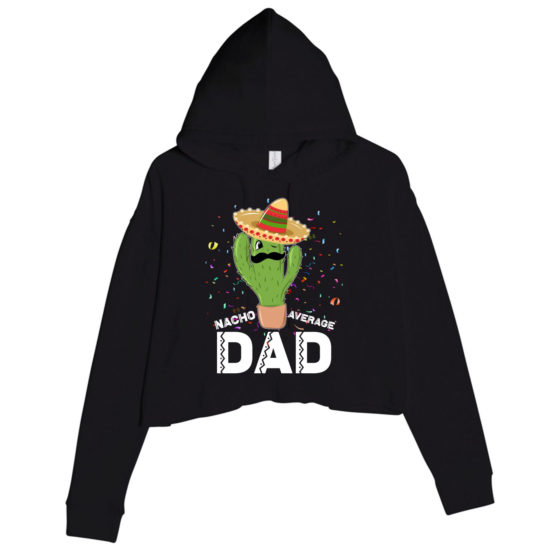 Funny Nacho Average Dad Crop Fleece Hoodie