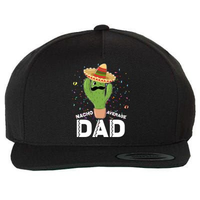 Funny Nacho Average Dad Wool Snapback Cap