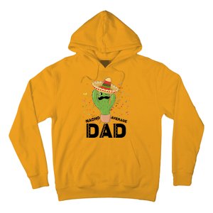 Funny Nacho Average Dad Hoodie