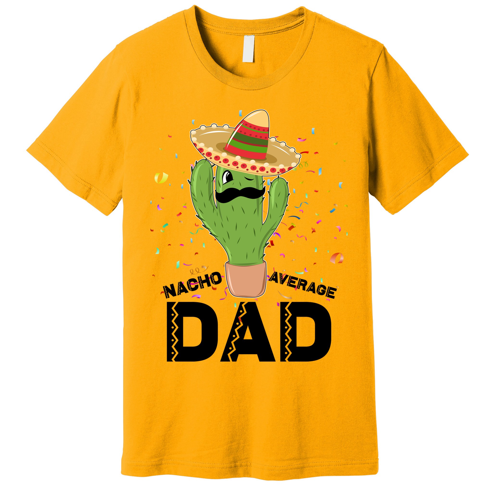 Funny Nacho Average Dad Premium T-Shirt