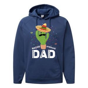 Funny Nacho Average Dad Performance Fleece Hoodie