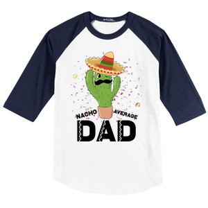 Funny Nacho Average Dad Baseball Sleeve Shirt