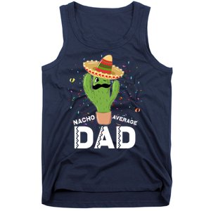 Funny Nacho Average Dad Tank Top