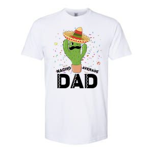 Funny Nacho Average Dad Softstyle CVC T-Shirt