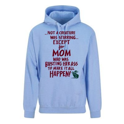 Funny Not A Creature Was Stirring Except For MomMother Unisex Surf Hoodie