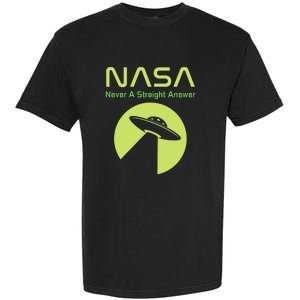 Funny NASA Alien UFO Conspiracy Never A Straight Answer Garment-Dyed Heavyweight T-Shirt