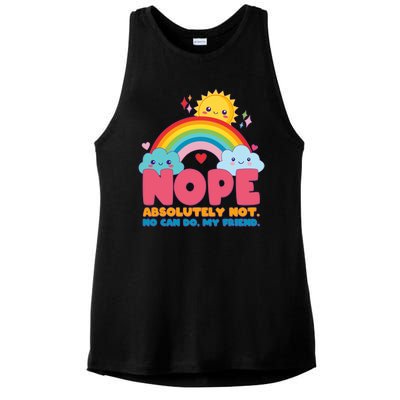 Funny Nope Absolutely Not No Can Do My Friend Ladies PosiCharge Tri-Blend Wicking Tank