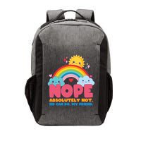 Funny Nope Absolutely Not No Can Do My Friend Vector Backpack