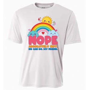 Funny Nope Absolutely Not No Can Do My Friend Cooling Performance Crew T-Shirt