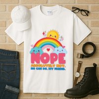 Funny Nope Absolutely Not No Can Do My Friend Tall T-Shirt