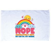 Funny Nope Absolutely Not No Can Do My Friend Microfiber Hand Towel