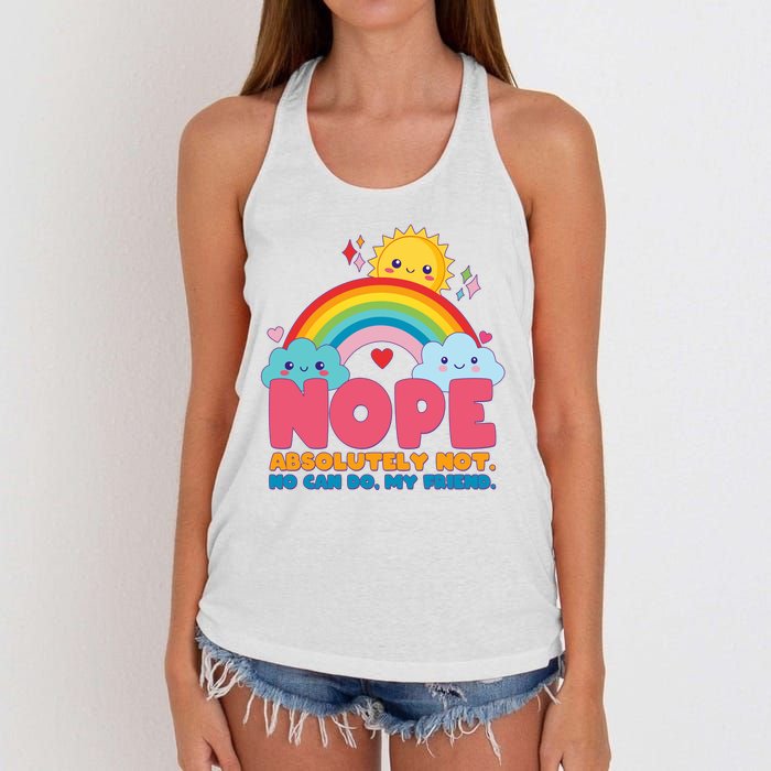 Funny Nope Absolutely Not No Can Do My Friend Women's Knotted Racerback Tank