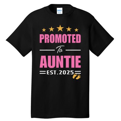 Funny New Aunt 2025 Cute Promoted To Auntie Est. 2025 Tall T-Shirt