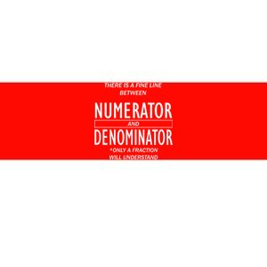 Funny Numerator And Denominator Math Fraction Bumper Sticker