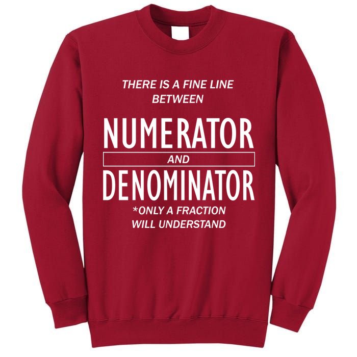 Funny Numerator And Denominator Math Fraction Tall Sweatshirt