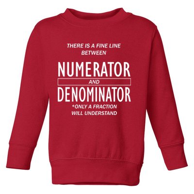 Funny Numerator And Denominator Math Fraction Toddler Sweatshirt
