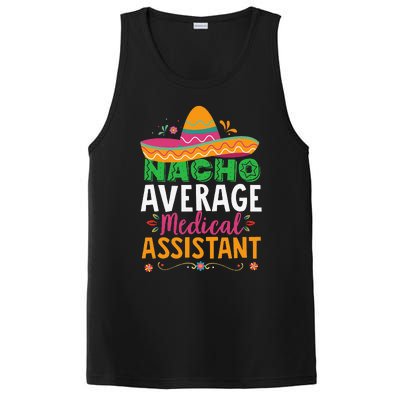 Funny Nacho Average Medical Assistant Mexican Hat Fiesta PosiCharge Competitor Tank