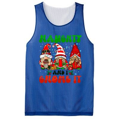 Funny Naughty And I Gnome It Christmas Gnomies Family Xmas Gift Mesh Reversible Basketball Jersey Tank