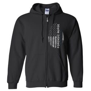 Forensic Nurse American Flag Forensic Nursing Full Zip Hoodie