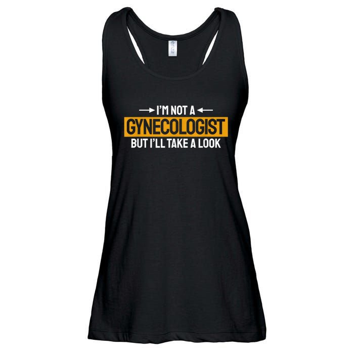 Funny Not A Gynecologist But Ill Take A Look Ladies Essential Flowy Tank