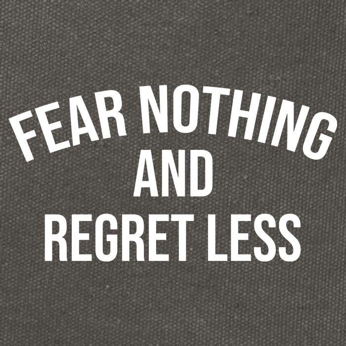Fear Nothing And Regret Less Cotton Canvas Backpack