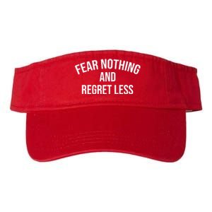 Fear Nothing And Regret Less Valucap Bio-Washed Visor