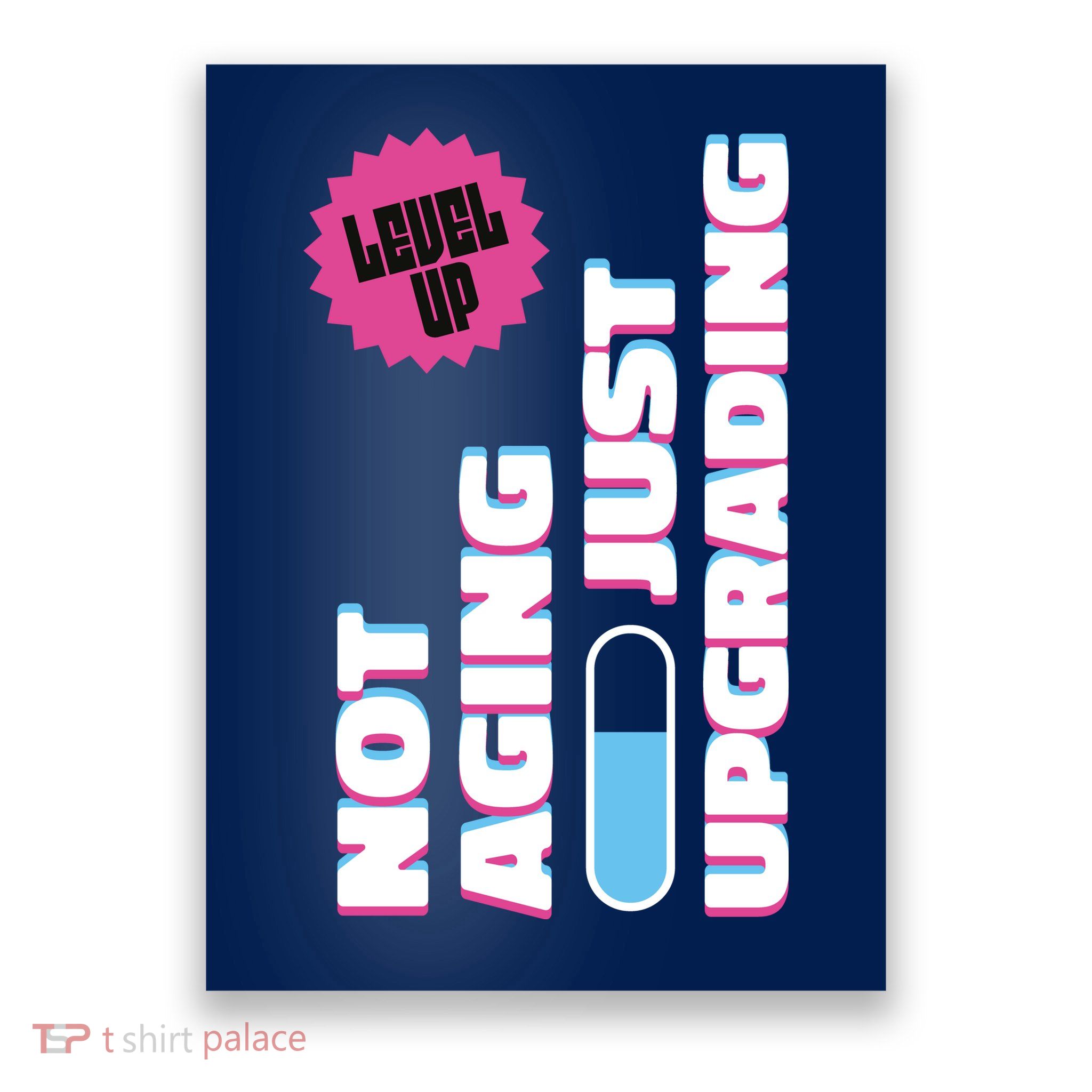 Funny Not Aging Birthday Quote Poster