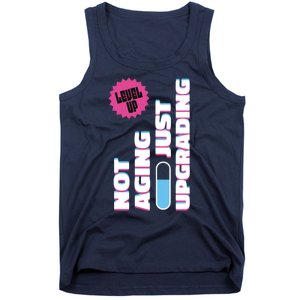 Funny Not Aging Birthday Quote Tank Top